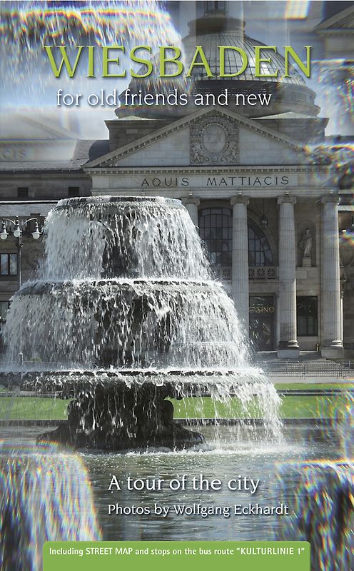 Wiesbaden for old friends and new
