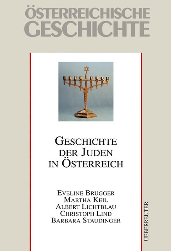 Geschichte der Juden in Österreich. Österreichische Geschichte - Ergänzungsband