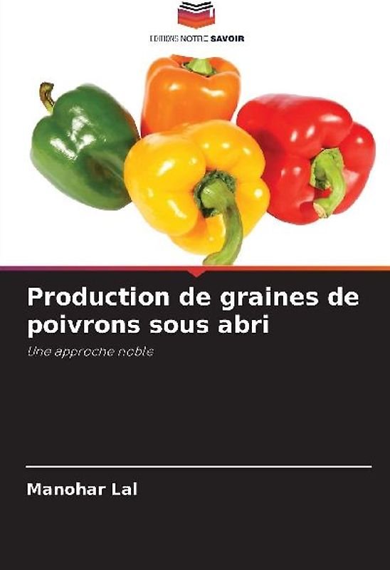 Production de graines de poivrons sous abri
