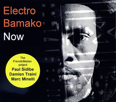 Electro Bamako - Now