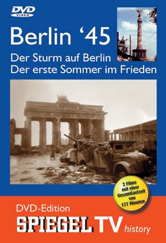 Spiegel TV - Berlin '45: Der Sturm auf Berlin / Der erste Sommer in Frieden DVD