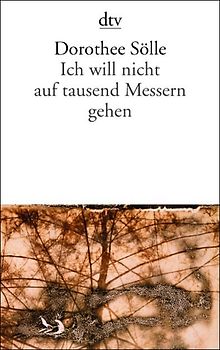Ich will nicht auf tausend Messern gehen