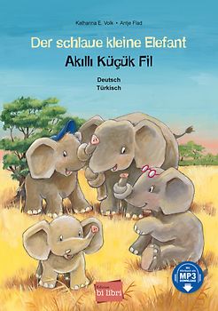 Der schlaue kleine Elefant (Deutsch-Türkisch)