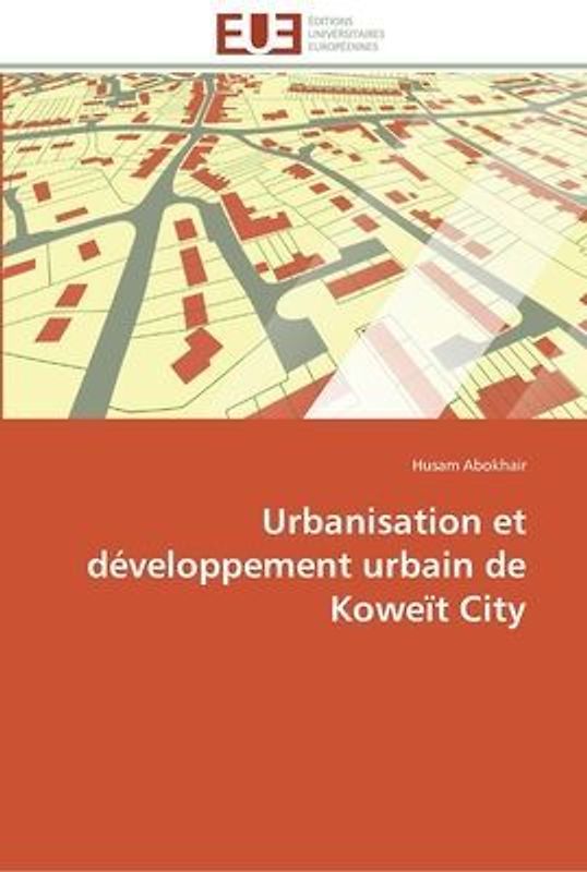 Urbanisation et développement urbain de Koweït City