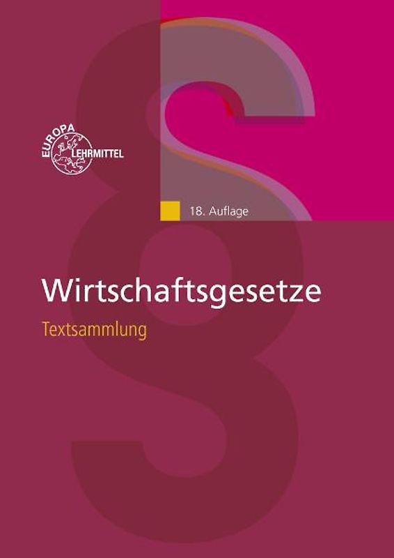Wirtschaftsgesetze Textsammlung