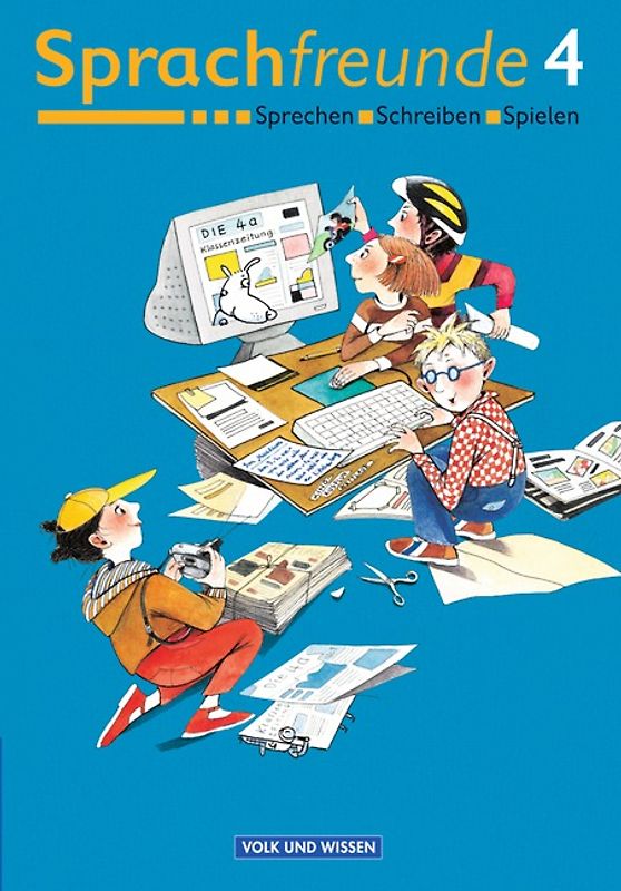 Sprachfreunde. Sprechen - Schreiben - Spielen. Östliche Bundesländer... / 4. Schuljahr - Sprachbuch