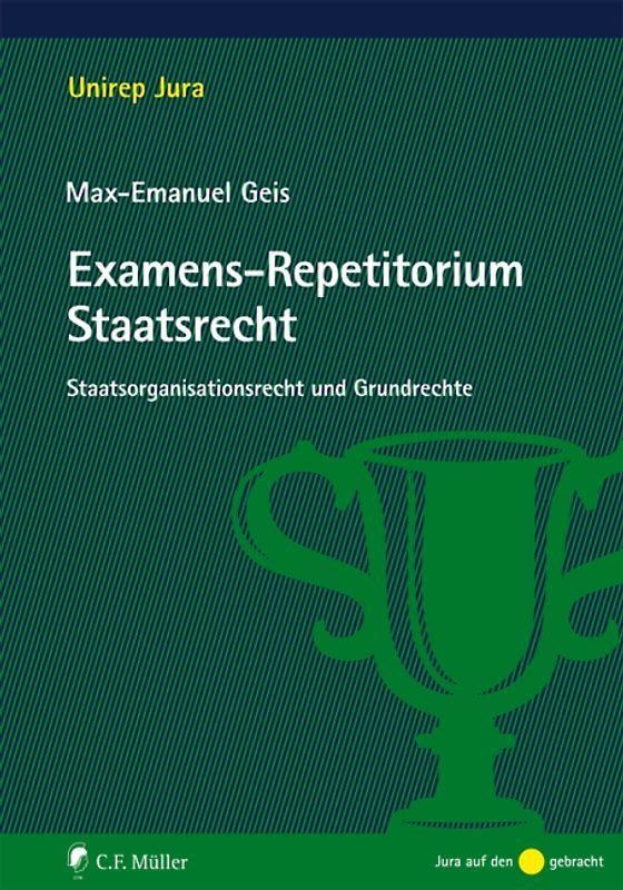 Examens-Repetitorium Staatsrecht