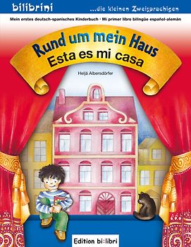 Rund um mein Haus /Esta es mi casa