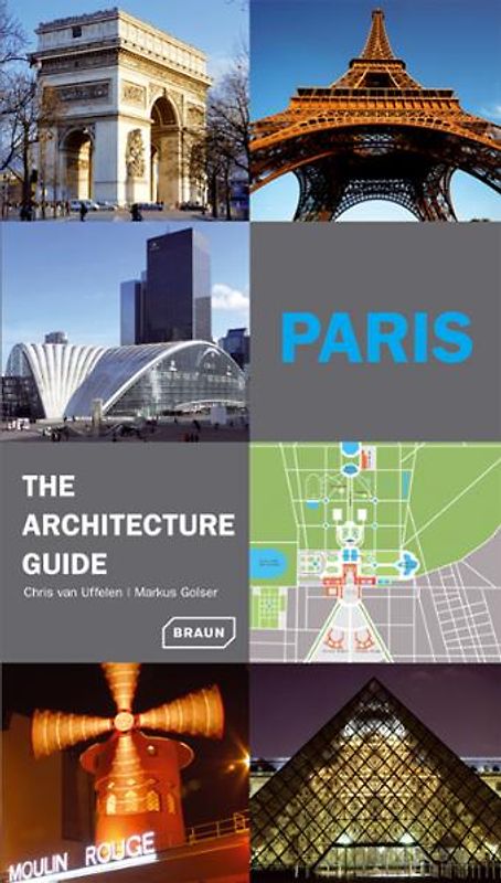 Paris - The Architecture Guide