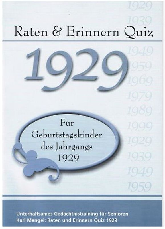 Raten und Erinnern Quiz 1929