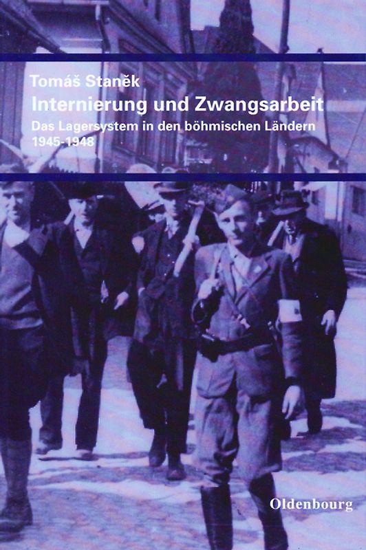 Internierung und Zwangsarbeit