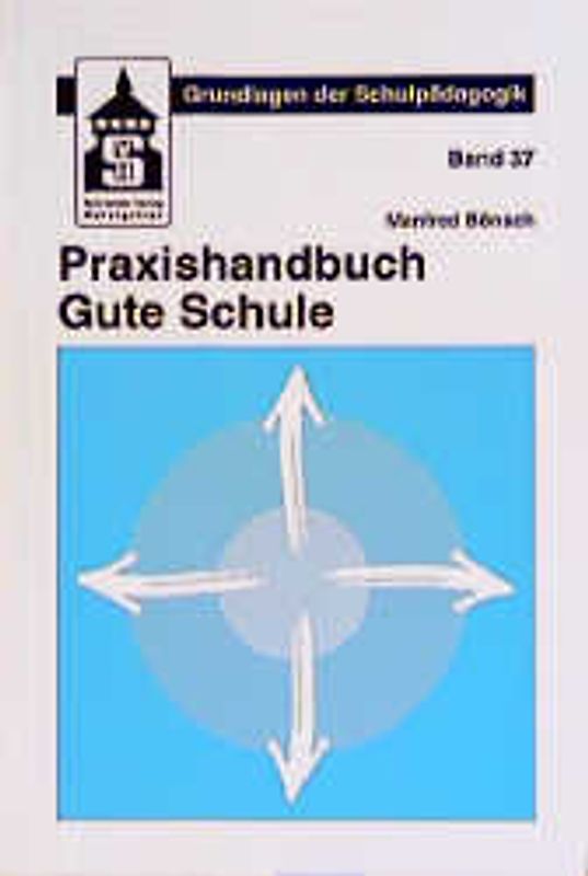 Praxishandbuch Gute Schule