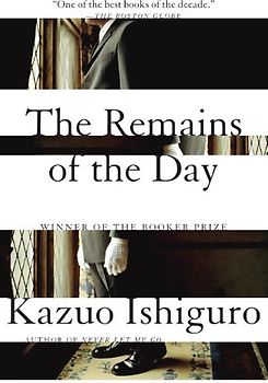 The Remains of the Day (Vintage International) - Kazuo Ishiguro
