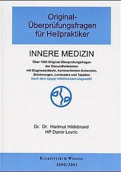 Original-Überprüfungsfragen für Heilpraktiker, Innere Medizin