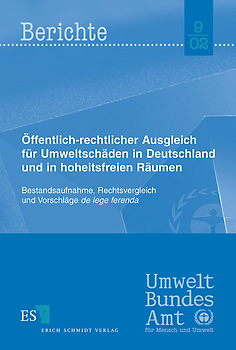 Öffentlich-rechtlicher Ausgleich für Umweltschäden in Deutschland und in hoheitsfreien Räumen