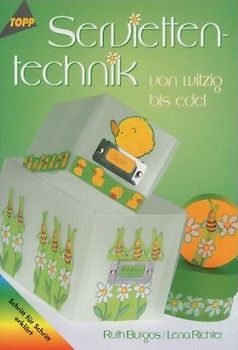 Serviettentechnik von witzig bis edel