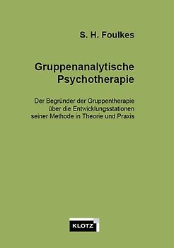 Gruppenanalytische Psychotherapie