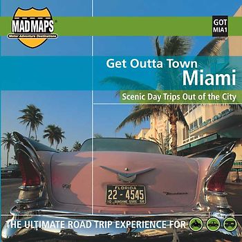 Miami, FL - Mad Maps Get Outta Town Series