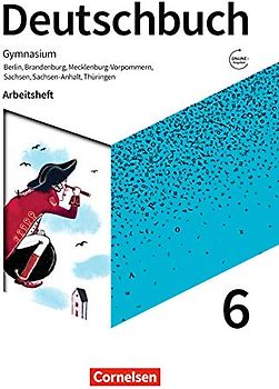 Deutschbuch Gymnasium - Berlin, Brandenburg, Mecklenburg-Vorpommern, Sachsen, Sachsen-Anhalt und Thüringen - Ausgabe 2019 - 6. Schuljahr