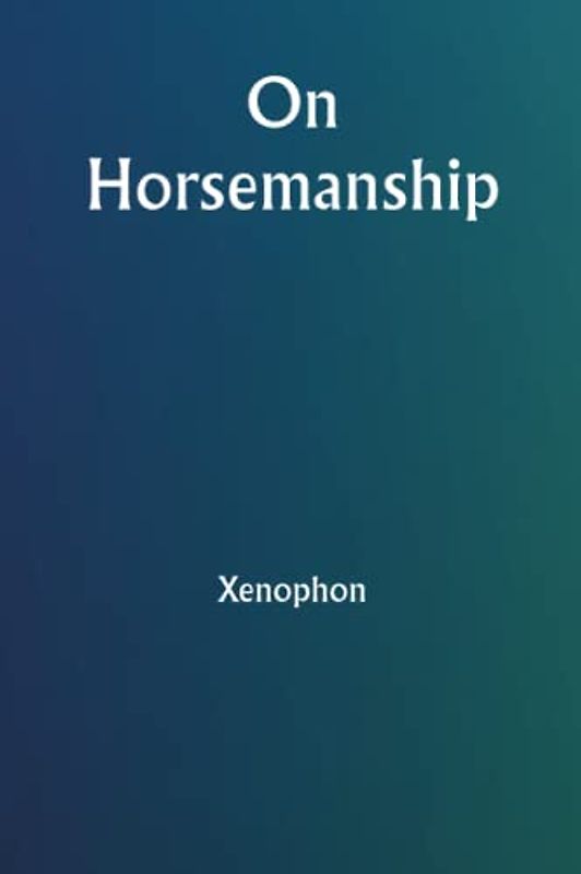 On Horsemanship