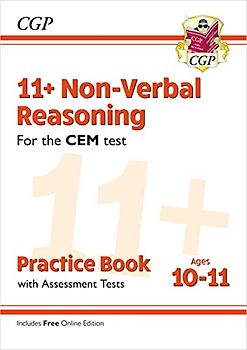 11+ CEM Non-Verbal Reasoning Practice Book & Assessment Tests - Ages 10-11 (with Online Edition): for the 2022 tests (CGP 11+ CEM)