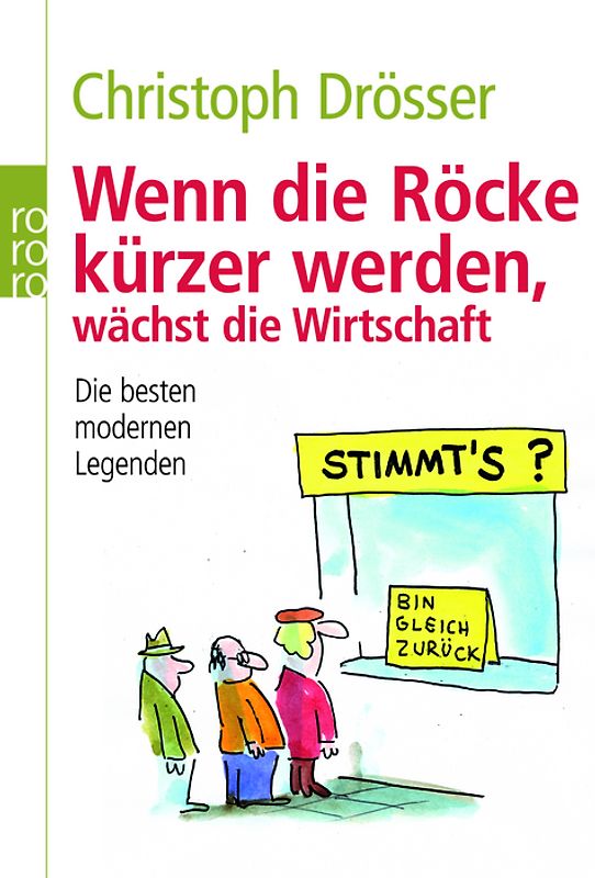 Wenn die Röcke kürzer werden, wächst die Wirtschaft