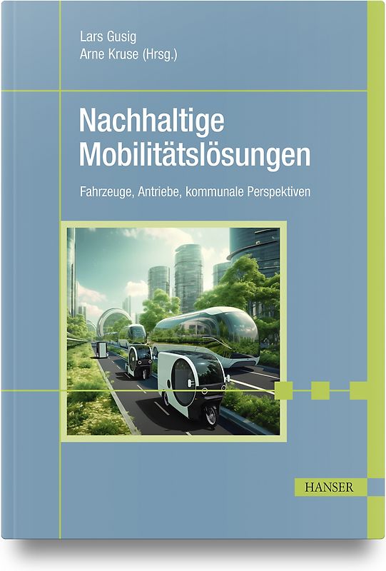 Nachhaltige Mobilitätslösungen