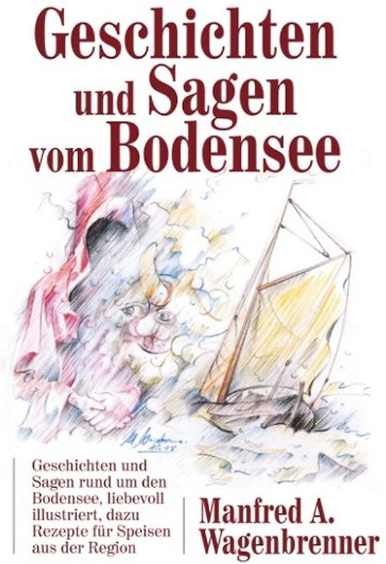 Geschichten und Sagen vom Bodensee