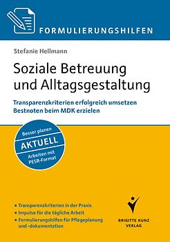 Formulierungshilfen Soziale Betreuung und Alltagsgestaltung