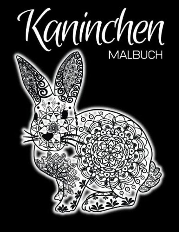 Kaninchen Malbuch: Anti Stress Geschenke, Hasen Mandalas Für Erwachsene
