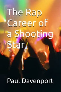 The Rap Career of a Shooting Star