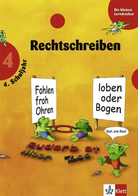 Training Rechtschreibung 1. 4. Schuljahr