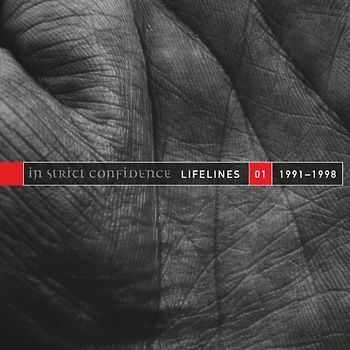 In Strict Confidence - Lifelines Vol. 1 (1991-1998) - The Extended Versions