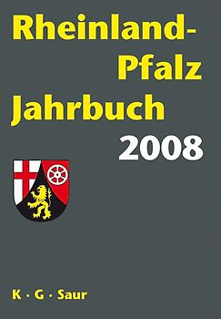 Rheinland-Pfalz Jahrbuch. Behörden, Ministerien, Gemeinden, Verbände,...
