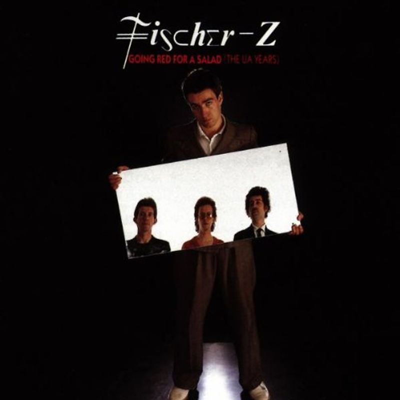 Fischer Z - Going Red for a Salad (The UA Years)