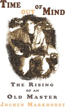 Time Out Of Mind: The Rising of an Old Master (The Songs Of Bob Dylan)