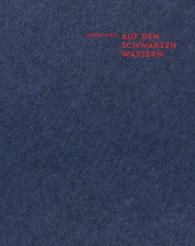 Auf den schwarzen Wassern