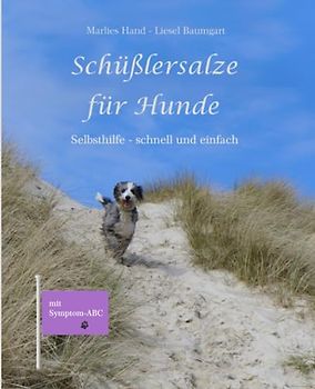 Schüßlersalze für Hunde: Selbsthilfe schnell und einfach