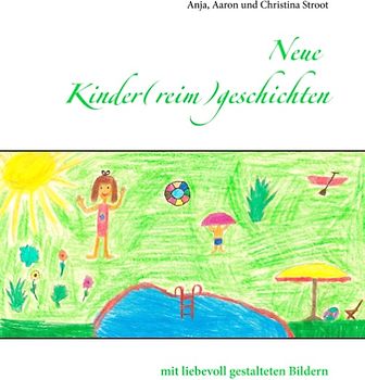 Neue Kinder(reim)geschichten