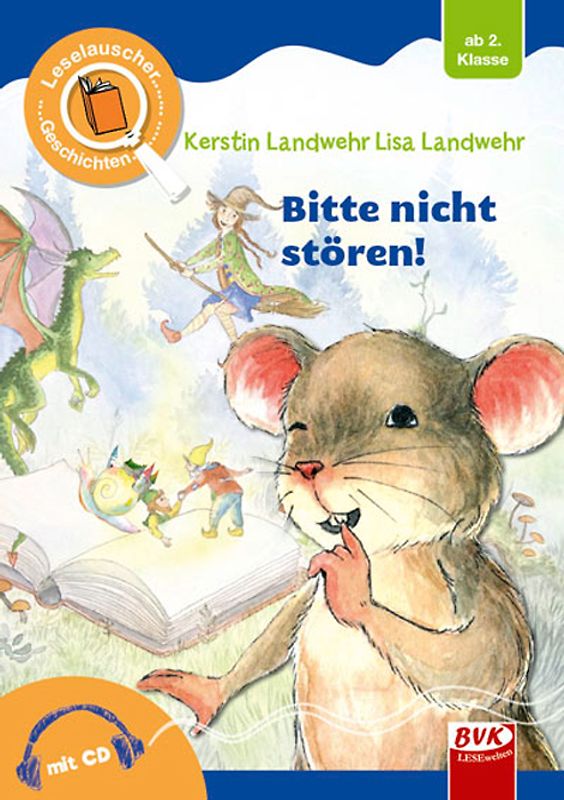 Leselauscher Geschichten: Bitte nicht stören!