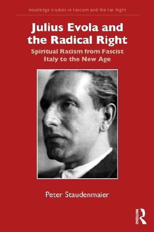 Julius Evola and the Radical Right
