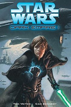 Dark Empire I: Dark Empire II (Star Wars: Dark Empire) - Tom Veitch