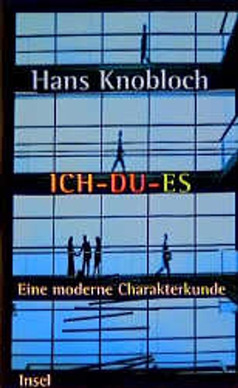 Ich – Du – Es