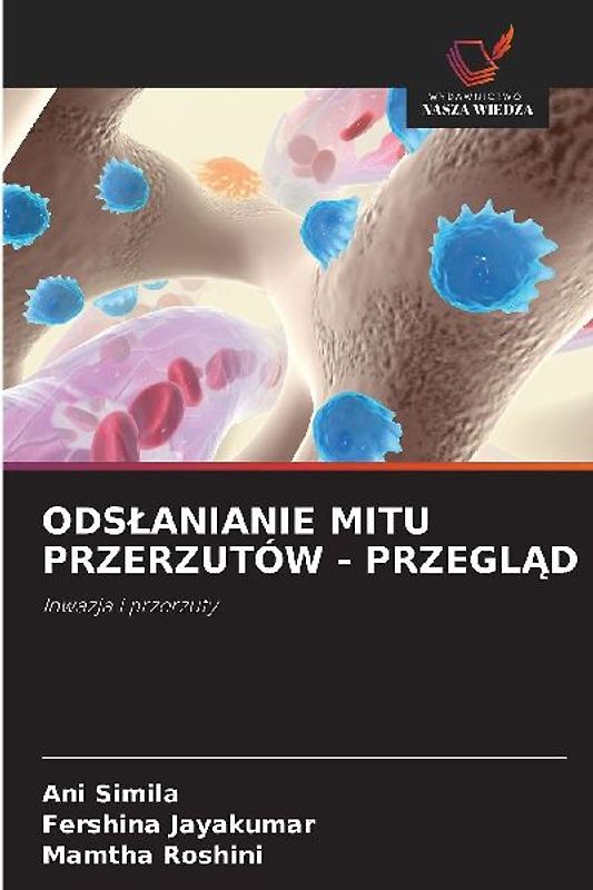 ODS¿ANIANIE MITU PRZERZUTÓW - PRZEGL¿D