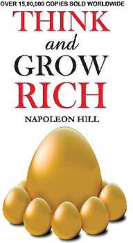 THINK AND GROW RICH