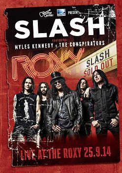 Slash - Live at the Roxy 25.09.14