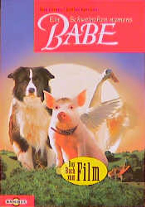 Ein Schweinchen namens Babe