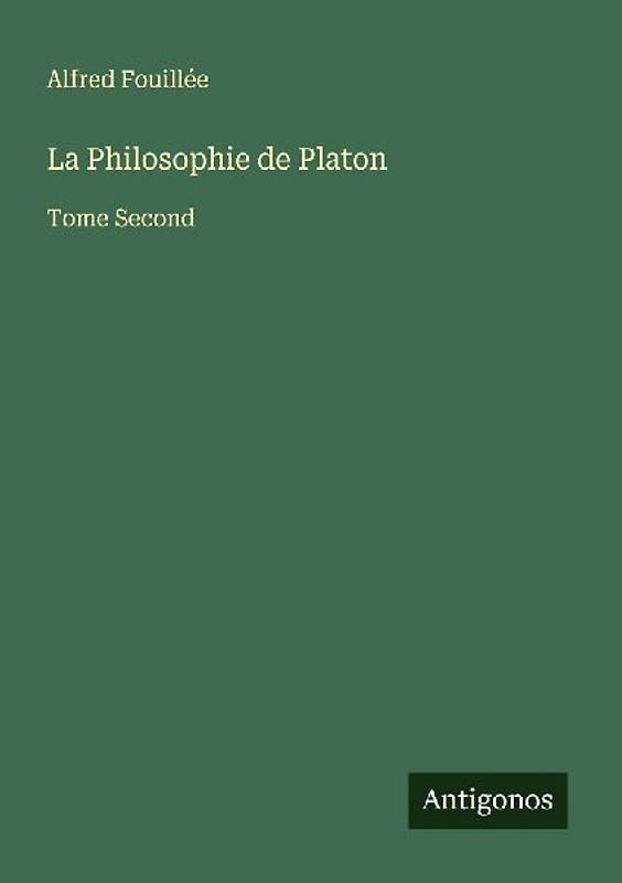 La Philosophie de Platon