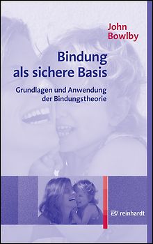 Bindung als sichere Basis