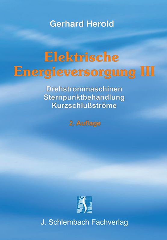Elektrische Energieversorgung III